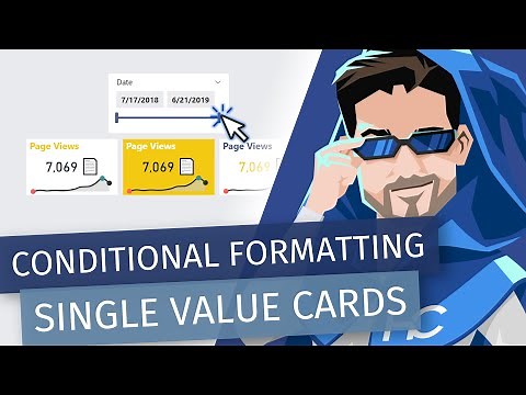 Conditional Formatting for Single Value Cards