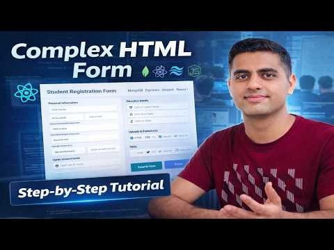 Advanced HTML Form Project | Build Complex Forms from Scratch | Full Stack Course