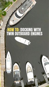 HOW TO: Docking With Twin Outboard Engines If you need to gain confidence docking to keep everyone safe on your boat 🛥️, DM us for more info on private boating instruction 👨🏼‍✈️ #howtoboating #howto #boating #boat #yachting #nauticalnetwork | How To Boating