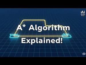 Lec - 19 | A* Algorithm Explained with Example | AI & Machine Learning | AI World for you |
