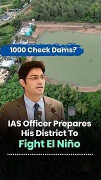 Don't Wait for Drought: IAS Officer's Smart Water Strategy