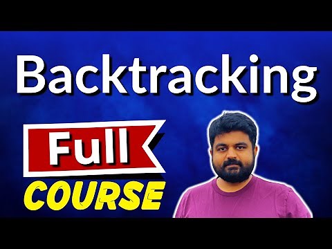 Backtracking full course for technical interviews