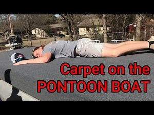 Installing Carpet On The Pontoon Boat