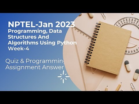 Programming, Data Structure And Algorithms Using Python week4||Jan 2023|| all Assignment solution