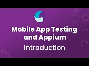 Appium Tutorial 1: Appium for Mobile App Testing | Introduction to Mobile Testing and Appium