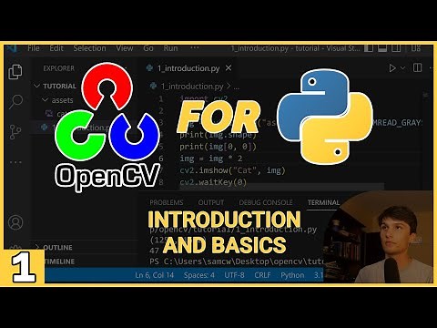 What is OpenCV? - Python Beginners Tutorial #1