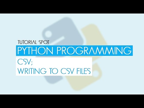 Python Programming Writing CSV Files - Part 02