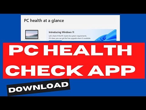 Download and Use Windows PC Health Check Apps Windows 10 / 11