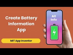 Creating a Battery Information Display App using MIT App Inventor 2