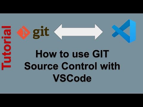 How to use GIT Source Control with VSCode - Tutorial