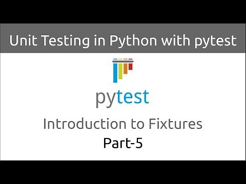 Unit Testing in Python with pytest | Introduction to Fixtures (Part-5)