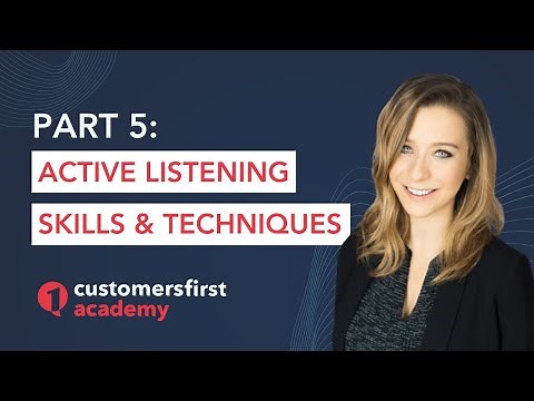 Active Listening Skills: Customer Service Training Videos 5/9