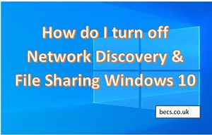Turn Off Network Discovery and File Sharing Windows 10: Now!