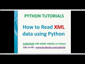 Python Tutorial | Read XML using python | python xml parsing