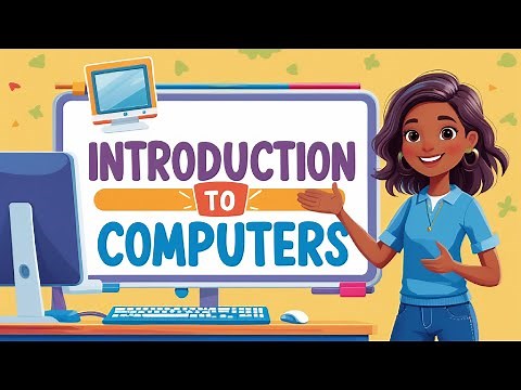Introduction to Computers for Kids | Learn Basics of Computer Parts and Functions