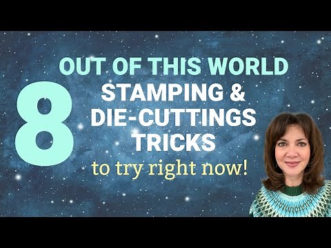 8 stamping and die-cutting tricks to try RIGHT NOW!