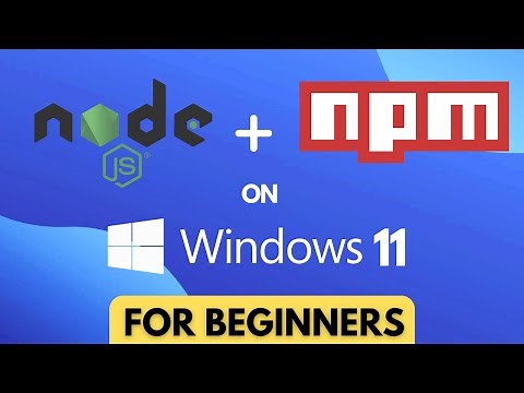 How to Install NodeJS and NPM on windows 11 (Step By Step)