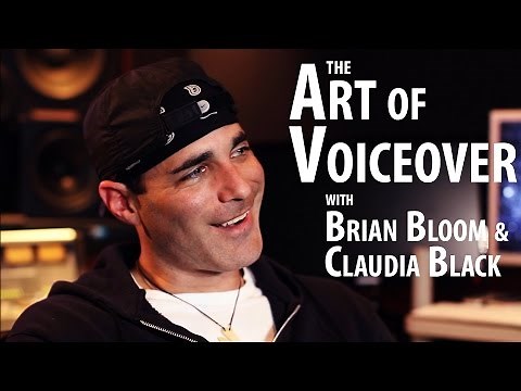 The Art of Voiceover with Brian Bloom and Claudia Black