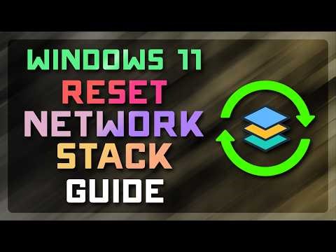 How to Reset the Windows 11 Network Stack 🌐 (Fix Internet & Network Problems)