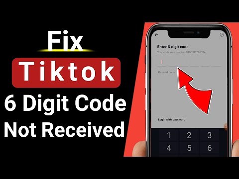 How To Fix TikTok 6 Digit Code Not Received | Tiktok Verification Code Not Sending Problem Solved
