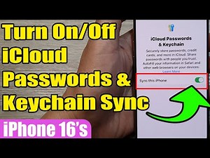 iPhone 16/16 Pro Max: How to Turn On/Off iCloud Passwords & Keychain Sync