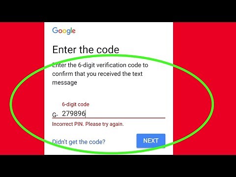 Google |Enter the Code 6 Digit Verification Code Confirm that you Received that text