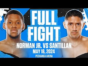BRUTAL KO | Brian Norman Jr. vs Giovani Santillan | FULL FIGHT | MAY 18, 2024