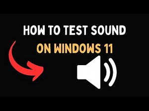 How to test sound on Windows 11
