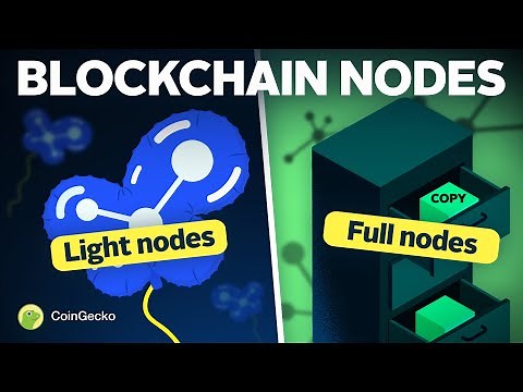 How Do BLOCKCHAIN Nodes Work? Different Types Explained