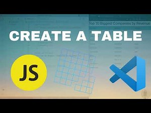 How To Create a Table With JavaScript