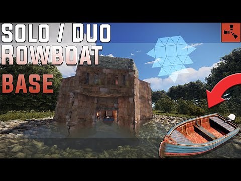 Rust - Solo/Duo Boat Base Design 2021