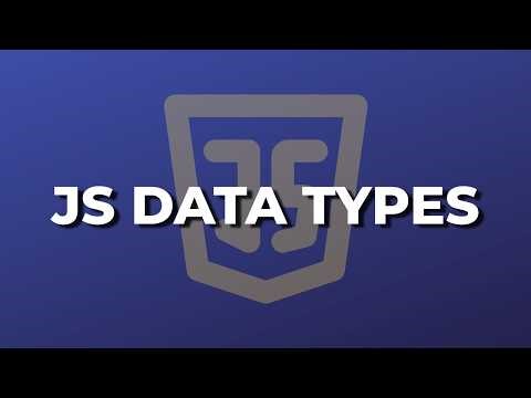 JavaScript Data Types Explained Clearly | JS Basics for Beginners
