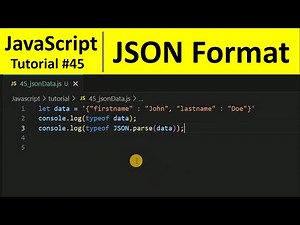 JavaScript Tutorial 45 - What is JSON Format in JavaScript | Programming For Beginners