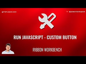 How to run JavaScript using Custom button in a model driven Power App?