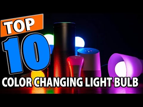 Top 10 Best Color Changing Light Bulbs Review In 2025