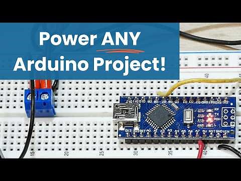 Power ANY Arduino Project - The Ultimate Guide