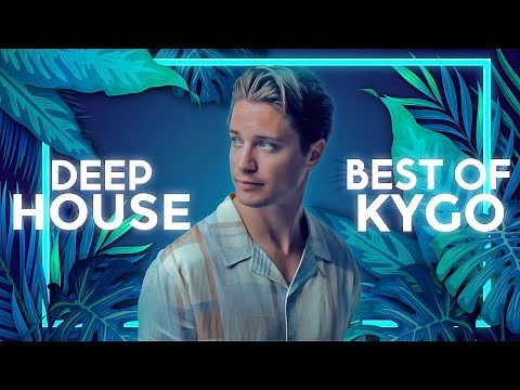 Best of Kygo 2022 🌴 Deep Tropical House Mix