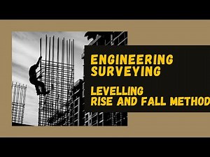 Levelling Methods surveying || rise and Fall method in levelling.