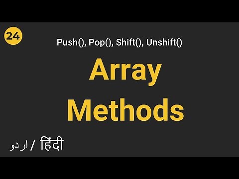 Javascript Array Methods | Push Pop Shift Unshift