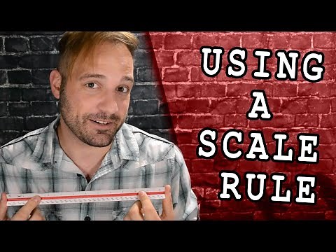 Drafting 101: Using a Scale Ruler