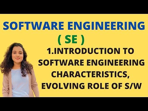 #1 Introduction To Software Engineering - Characteristics, Evolving role Of Software |SE|