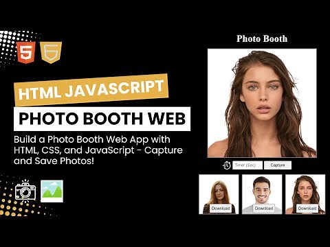 Build a Photo Booth Web App with HTML, CSS, and JavaScript | Capture & Save Photos Using JavaScript