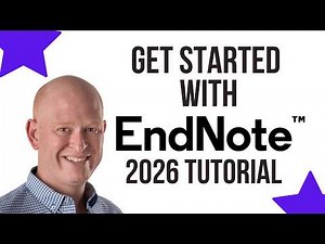 Get Started with EndNote Tutorial (2026) 👍