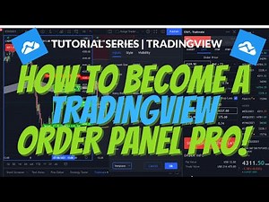 Tutorial | How To Create A TradingView Order Panel Template