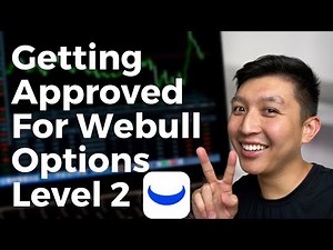 How To Get Approved For Options Trading On Webull (Level 2)