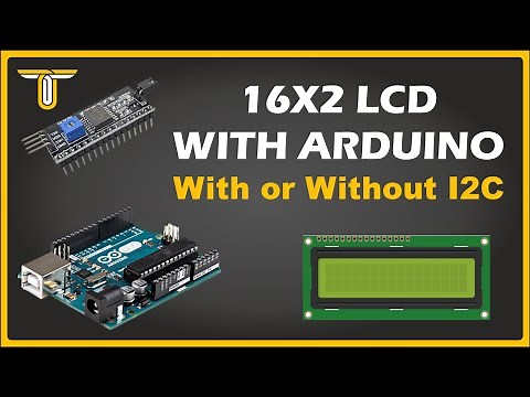 Interfacing 16x2 LCD with Arduino Uno | 16x2 LCD Arduino I2C