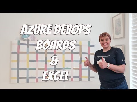 Azure DevOps Boards and Excel