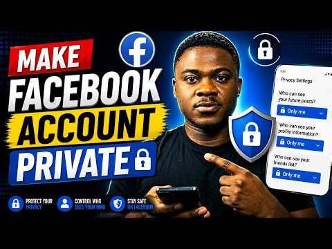 Facebook Privacy Settings: Lock Your Profile So NO ONE Can See It