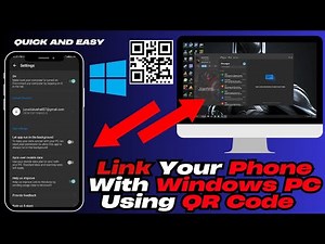 Link Your Phone to Windows PC via QR Code | Connect Android to Windows 11 Easily
