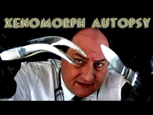 ASMR Xenomorph Autopsy